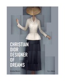 Christian Dior: Designer of Dreams