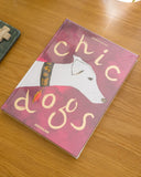 Chic Dogs - Ed. 2025
